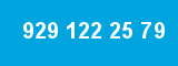 929 122 25 79